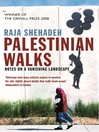 Palestinian Walks (eBook): Notes on a Vanishing Landscape